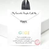 100516, GOLD DIPPED, "MY FAVORITE PEOPLE CALL ME" GIGI NECKLACE