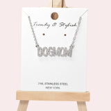102074, "DOGMOM" PAVE RHINESTONE STAINLESS STEEL PENDANT NECKLACE