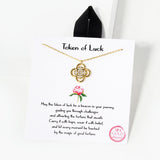 102744, GOLD DIPPED, "TOKEN OF LUCK" CLOVER CHARM CZ NECKLACE