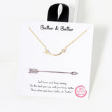102750, GOLD DIPPED, "BETTER & BETTER" CURVED ARROW CZ NECKLACE