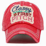 102926, "CLASSY UNTIL FIRST PITCH" WASHED VINTAGE BALL CAP