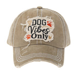 104398, "DOG VIBES ONLY" WASHED VINTAGE BALL CAP