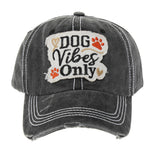 104398, "DOG VIBES ONLY" WASHED VINTAGE BALL CAP