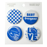 109146, GAME DAY CHECKER PRINT BEAT EVERYONE FOOTBALL 4 PIECES BUTTON PIN SET