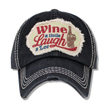 112602, WINE A LITTLE LAUGH A LOT WASHED BASEBALL CAP