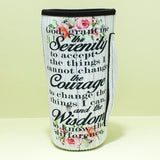94039, "SERENITY COURAGE WISDOM" FLORAL PRINT 30 OZ TUMBLER DRINK SLEEVE