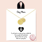 94657, "DOG MOM" 18K GOLD DIPPED PAW ENGRAVED PENDANT NECKLACE, MOTHER'S DAY