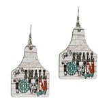 96155, "JUST A SMALL TOWN GIRL" PRINT COW TAG WOOD EARRING