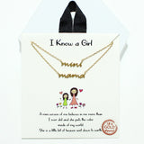98922, GOLD DIPPED, "I KNOW A GIRL" DAINTY MINI MAMA SET OF TWO NECKLACE