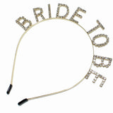 98996, "BRIDE TO BE" RHINESTONE HEADBAND