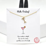 99904, GOLD DIPPED, "HELLO FRIDAY!" DAINTY WINE GLASS CHARM CZ NECKLACE